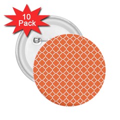 Tangerine Orange Quatrefoil Pattern 2 25  Button (10 Pack) by Zandiepants