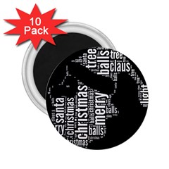 Funny Santa Black And White Typography 2 25  Magnets (10 Pack)  by yoursparklingshop