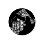 Funny Santa Black And White Typography Magnet 3  (Round) Front