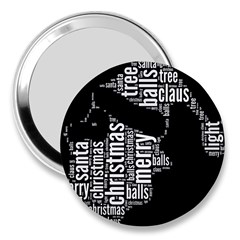 Funny Santa Black And White Typography 3  Handbag Mirrors by yoursparklingshop