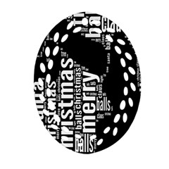 Funny Merry Christmas Santa, Typography, Black And White Ornament (oval Filigree)  by yoursparklingshop