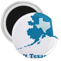 Aint Texas Cute? 3  Magnets by spacecloud9