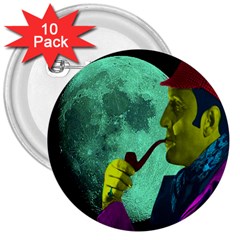 Sherlock Holmes 3  Buttons (10 Pack)  by icarusismartdesigns