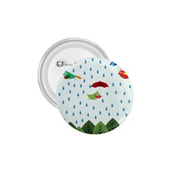 Birds In The Rain 1 75  Buttons by justynapszczolka