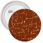 Brown elelgant pattern 3  Buttons Front