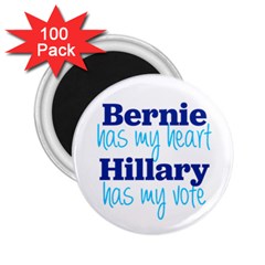 Bernie Has My Heart, Hillary Has My Vote 2 25  Magnets (100 Pack)  by blueamerica