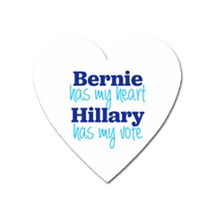 Bernie Has My Heart, Hillary Has My Vote Magnet (heart) by blueamerica