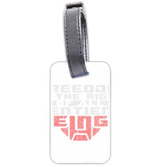 Freedom Is The Right Grunge Luggage Tags (one Side)  by justinwhitdesigns