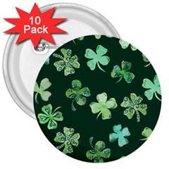 Lucky Shamrocks 3  Buttons (10 Pack)  by BubbSnugg