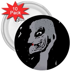 Horror 3  Buttons (10 Pack)  by Valentinaart