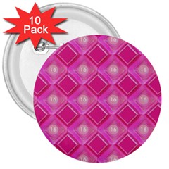 Pink Sweet Number 16 Diamonds Geometric Pattern 3  Buttons (10 Pack)  by yoursparklingshop