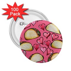 Taco Tuesday Lover Tacos 2 25  Buttons (100 Pack)  by BubbSnugg