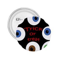 Trick Or Treat  2 25  Buttons by Valentinaart