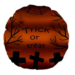 Trick Or Treat - Cemetery  Large 18  Premium Flano Round Cushions by Valentinaart