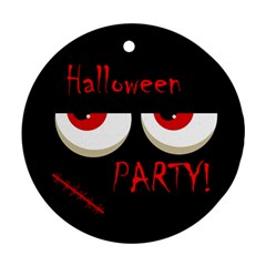 Halloween Party - Red Eyes Monster Ornament (round)  by Valentinaart