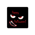 Happy Halloween - red eyes monster Square Magnet Front