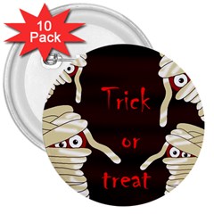 Halloween Mummy 3  Buttons (10 Pack)  by Valentinaart