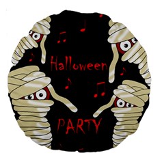 Halloween Mummy Party Large 18  Premium Round Cushions by Valentinaart