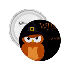 Halloween Witch - Orange Owl 2 25  Buttons by Valentinaart