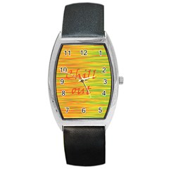 Chill out Barrel Style Metal Watch