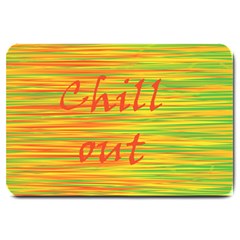 Chill out Large Doormat 