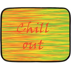 Chill out Fleece Blanket (Mini)