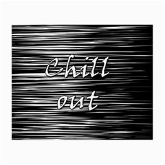 Black An White  chill Out  Small Glasses Cloth (2-side) by Valentinaart