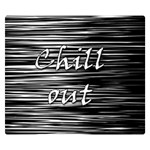 Black an white  Chill out  Double Sided Flano Blanket (Small)  50 x40  Blanket Back