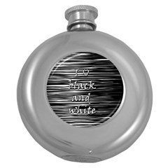 I Love Black And White Round Hip Flask (5 Oz) by Valentinaart