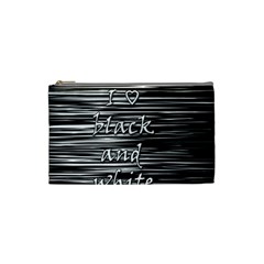 I Love Black And White Cosmetic Bag (small)  by Valentinaart