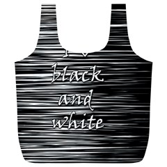 I Love Black And White Full Print Recycle Bags (l)  by Valentinaart