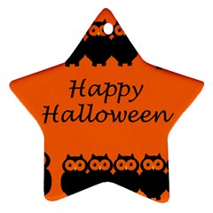 Happy Halloween - Owls Star Ornament (two Sides)  by Valentinaart