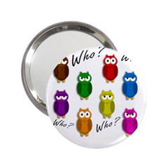 Cute Owls - Who? 2 25  Handbag Mirrors by Valentinaart