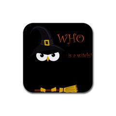 Who Is A Witch? Rubber Coaster (square)  by Valentinaart