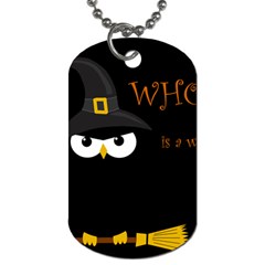 Who Is A Witch? Dog Tag (one Side) by Valentinaart