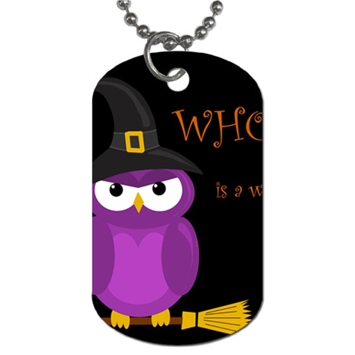 Who is a witch? - purple Dog Tag (One Side)