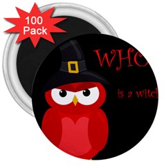 Who Is A Witch? - Red 3  Magnets (100 Pack) by Valentinaart