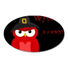 Who Is A Witch? - Red Oval Magnet by Valentinaart