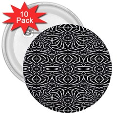 Black And White Tribal Pattern 3  Buttons (10 Pack) 