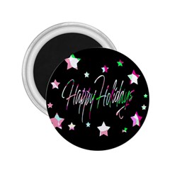 Happy Holidays 5 2 25  Magnets by Valentinaart