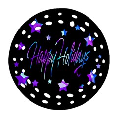 Happy Holidays 6 Round Filigree Ornament (2side)