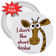 Giraffe Joke 3  Buttons (100 Pack)  by Valentinaart