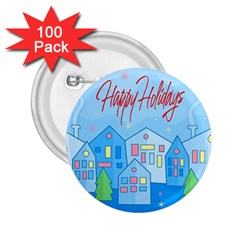 Xmas Landscape - Happy Holidays 2 25  Buttons (100 Pack)  by Valentinaart