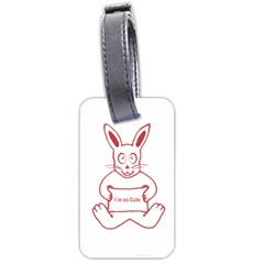 Cute Rabbit With I M So Cute Text Banner Luggage Tags (one Side)  by dflcprints