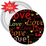 Love pattern 3 3  Buttons (10 pack)  Front