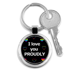 Proudly Love Key Chains (round)  by Valentinaart