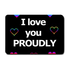 Proudly Love Small Doormat  by Valentinaart