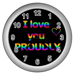 I Love You Proudly Wall Clocks (silver)  by Valentinaart