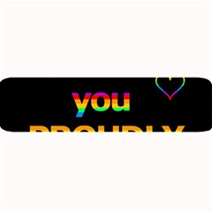 I Love You Proudly Large Bar Mats