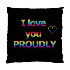 I Love You Proudly Standard Cushion Case (one Side)